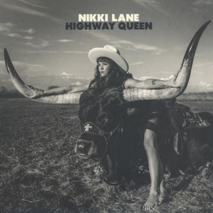 Lane, Nikki – Highway Queen