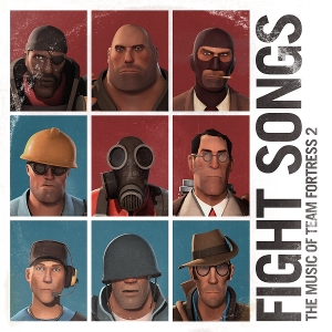 Valve Studio Orchestra – Fight Songs: the Music of Team Fortress 2