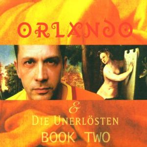 Orlando – Die Underlosten Book Two