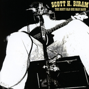 Biram, Scott H. – Dirty Old One Man Band