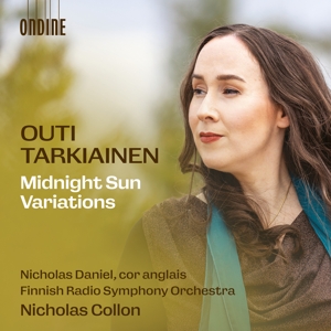 Finnish Radio Symphony Orchestra – Outi Tarkiainen: Midnight Sun Variations - Songs of the Ice - Milky Ways