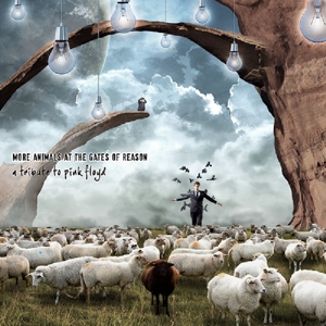 V/A – More Animals At the Gates of Reason - a Tribute To Pink Floyd