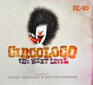 V/A – Circoloco -the Next Level