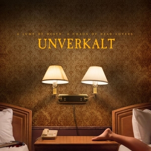 Unverkalt – A Lump of Death
