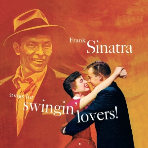 Sinatra, Frank – Songs For Swingin' Lovers!