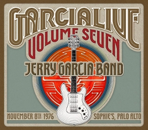Garcia, Jerry – Garcia Live 7: November 8th 1976 Sophie's Palo Alto