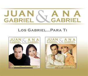 Gabriel, Juan & Ana Gabri – Los Gabriel...Para Ti