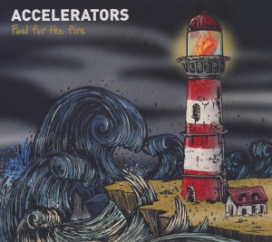 Accelerators (Nl) – Fuel For the Fire