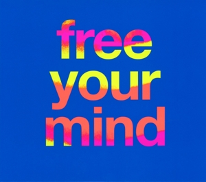Cut Copy – Free Your Mind
