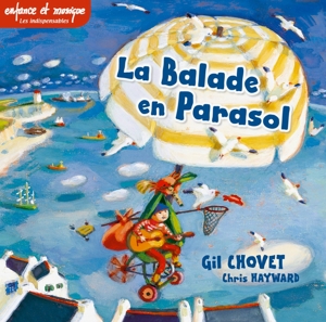 Chovet, Gil – La Balade En Parasol