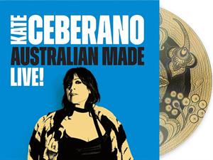 Ceberano, Kate – Australian Made: Live!