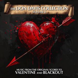 Davis, Don – The Don Davis Collection Volume 2: Valentine/Blackout