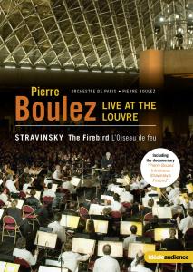 Stravinsky, Igor – Pierre Boulez Live At the Louvre:Firebird
