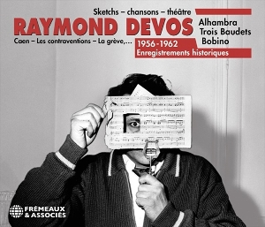 Devos, Raymond – Sketchs, Chansons, Theatre- 1956-1962