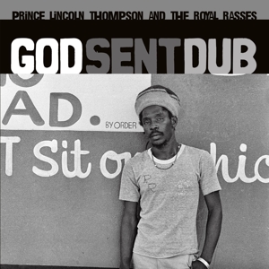 Thompson, Prince Lincoln – God Sent Dub