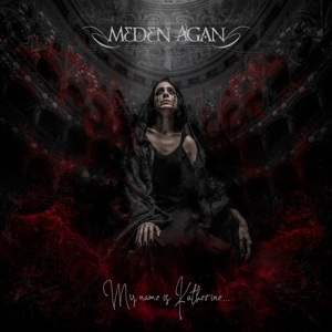 Meden Agan – My Name is Katherine