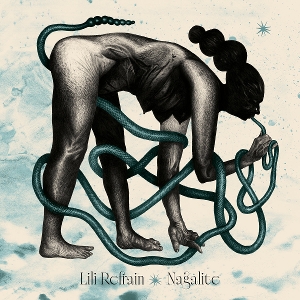 Refrain, Lili – Nagalite