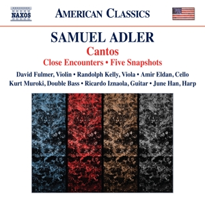 Adler, S. – Cantos/Close Encounters/Five Snapshots