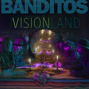 Banditos – Visionland