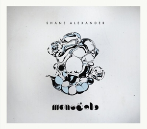 Alexander, Shane – Mono Solo
