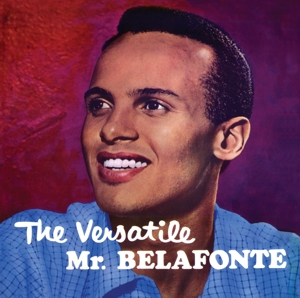 Belafonte, Harry – Versatile Mr. Belafonte