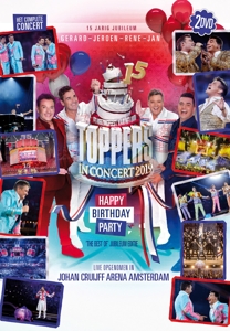 Toppers – Toppers In Concert 2019 - Happy Birthday Party