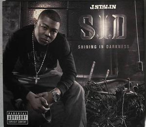 Stalin, J. – Sid - Shining In Darkness