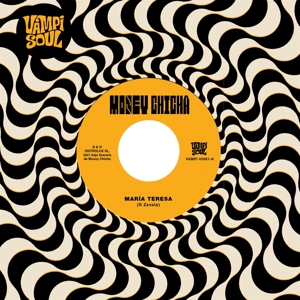 Money Chicha – Maria Teresa/Cumbia Del Desierto