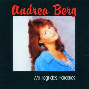 Berg, Andrea – Wo Liegt Das Paradies