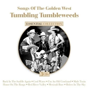 V/A – Tumbling Tumbleweeds: Songs of the Golden West