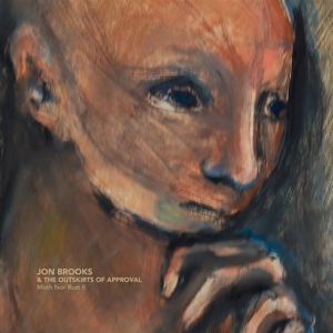 Brooks, Jon – Moth Nor Rust Ii