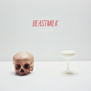 Beastmilk – Climax