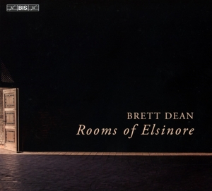 Swedish Chamber Orchestra – Dean: Rooms of Elsinore