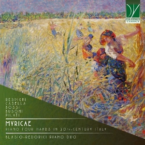 Blasio-Redorici Piano Duo – Myricae: Piano Four Hands In 20th-Century Italy