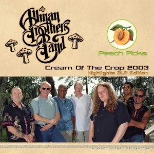 Allman Brothers Band – Cream of the Crop 2003 Highlights