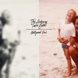 Airborne Toxic Event – Hollywood Park
