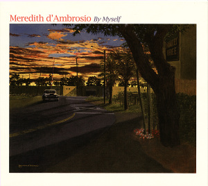 D'ambrosio, Meredith – By Myself