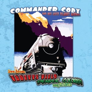 Commander Cody – Live At Ebbet's Field