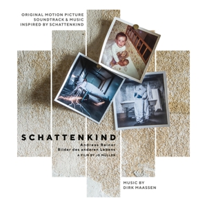 Maassen, Dirk – Original Motion Picture Soundtrack and Music Inspired By "Schattenkind"