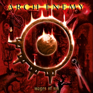 Arch Enemy – Wages of Sin (Re-Issue 2023)
