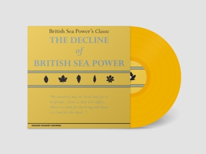 British Sea Power – The Decline of British Sea Power
