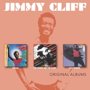 Cliff, Jimmy – Special / the Power and the Glory / Cliff Hanger