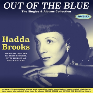 Brooks, Hadda – Out of the Blue - the Singles & Albums Collection 1945-53