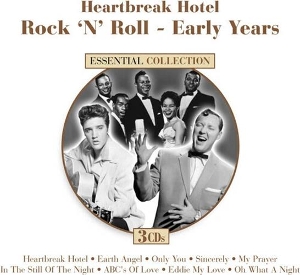 V/A – Heartbreak Hotel: Rock 'N' Roll Early Years