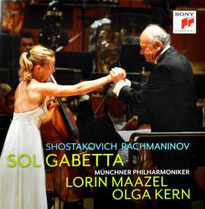 Gabetta, Sol – Shostakovich Cello Concerto No. 1 / Rachmaninov Sonata For Cello and Piano Op. 19