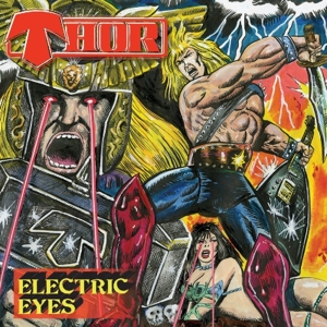 Thor – Electric Eyes