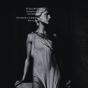 Currentzis, Teodor – Tchaikovsky: Symphony No. 6 In B Minor, Op. 74 "Pathétique"