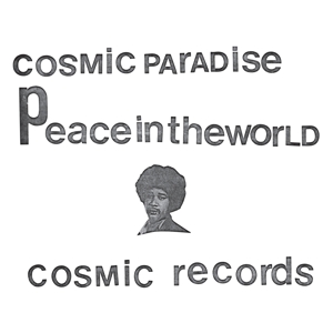 Cosmic, Michael – Peace In the World / Creator Spaces