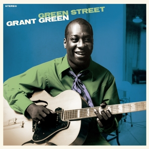 Green, Grant – Green Street