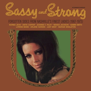 V/A – Sassy & Strong: Forgotten Sides From Nashville's Finest Ladies (1967-1973)